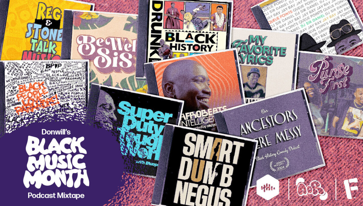 Donwill's Black Music Month Podcast Mixtape