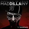 DJ Skarface- MadDILLAiny LP