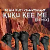 Kuku kee me remix single cover 1 1