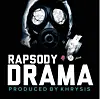 Rapsody - 'Drama' (prod. by Khrysis)
