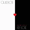 Quadron- Hey Love (Ryan Hemsworth Remix)