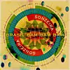 Gilles Peterson Collective Sonzeira’s ‘Brasil Bam Bam Bam’