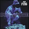 A$AP Ferg Teases The Forthcoming 'Trap Lord' Follow-Up Mixtape 'Ferg Forever' With The New Leak 'Doe-Active.'