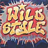 Cover art: 'Wild Style.' hip-hop movie soundtracks