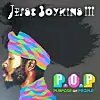Jesse Boykins III - P.O.P