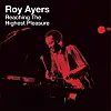 Lost Roy Ayers Song 'Reaching The Highest Pleasure' Surfaces 43 Years Later [Premiere]