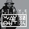 Audio Premiere: Steve Arrington Announces First Album In 25 Years 'Way Out : 80-84' + 'Without Your Love'