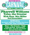 OFWGKTA Drops The Lineup For The 3rd Annual Odd Future Carnival Live From Camp Floggnaw Featuring Sets From Tyler The Creator, Pharrell, Mac Miller, Rick Ross, Earl Sweatshirt & More.