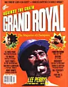 Lee 'Scratch' Perry featured alongside Biz Markie, mullets & Timothy Leary on the cover of Grand Royal magazine, issue #2