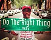 Brooklyn Stand-Up! Spike Lee's Hosting A 25th Anniversary Block Party For 'Do The Right Thing'