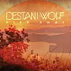 Audio Premiere : Destani Wolf - 'Uprising (Do It!)' + Lyric Video