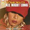 Raekwon x Mary J. Blige - 'All Night Long' (Remix)