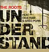 The Roots drop 'Understand' the third leak off their concept album '...and then you shoot your cousin'