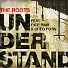 The Roots drop 'Understand' the third leak off their concept album '...and then you shoot your cousin'