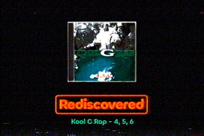 Rediscovered: '4, 5, 6' by Kool G Rap